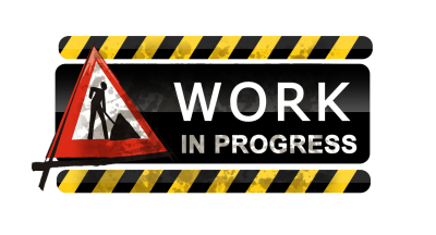 Work in Progress